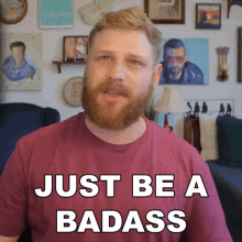 Just Be A Badass Grady Smith GIF - Just Be A Badass Grady Smith Just Be A Fighter GIFs