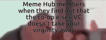 meme hub esex virginity