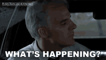 Whats Happening Neal Page GIF - Whats Happening Neal Page Steve Martin GIFs