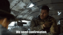 We Need Confirmation Seal Team GIF