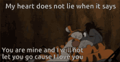 My Heart Does Not Lie You Are Mine GIF - My Heart Does Not Lie You Are Mine I Will Not Let You Go GIFs