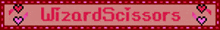 a sign that says wizardscissors with hearts on it