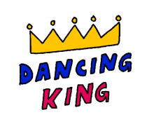 dancing king