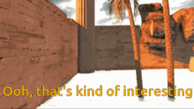 a computer generated image with the words ooh that 's kind of interesting on it
