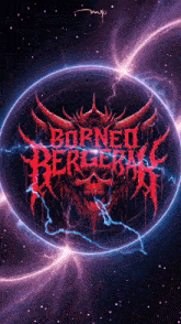 a poster for borneo berserk with a skull in the middle