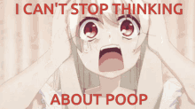 Anime Cant Stop Thinking GIF - Anime Cant Stop Thinking Thinking About Poop GIFs
