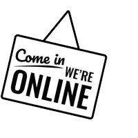 a sign that says " come in we 're online "