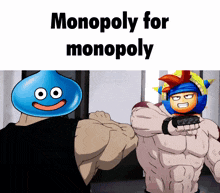 a cartoon character with a blue face and the words monopoly for monopoly on the top
