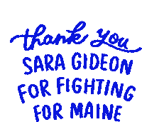 Sara Gideon Gideon Sticker - Sara Gideon Gideon Thank You Sara Gideon Stickers