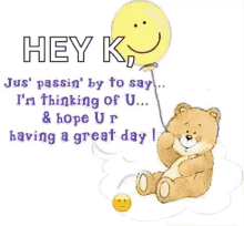 Have A Great Day Hey K GIF - Have A Great Day Hey K Just Passing By GIFs