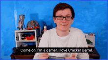 Scott The Woz Cracker Barrel GIF - Scott The Woz Cracker Barrel Im A Gamer GIFs