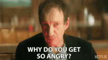 Why Do You Get So Angry John Dee GIF