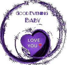 Good Evening Baby Glitter GIF - Good Evening Baby Glitter Purple Heart GIFs