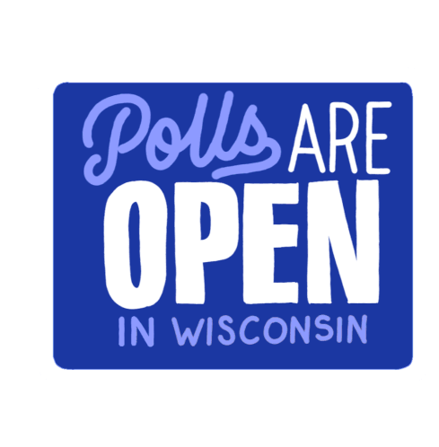 Polls Are Open In Wisconsin Wi Sticker - Polls Are Open In Wisconsin Wisconsin Wi Stickers
