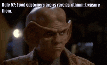 Rule 57 Good Customers Are As Rare As GIF - Rule 57 Good Customers Are As Rare As Latinum Treasure Them GIFs
