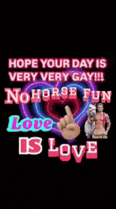 a poster that says " hope your day is very very gay "