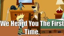 Johnny Test Dukey GIF - Johnny Test Dukey We Heard You The First Time GIFs