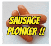 Sausageplonker GIF