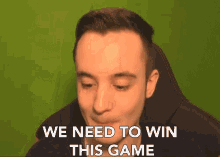 We Need To Win This Game Must Win GIF - We Need To Win This Game Must Win Cant Lose GIFs
