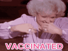Vaccinated Vaccine GIF - Vaccinated Vaccine Golden Girls GIFs