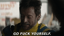 Wolverine Go Fuck Yourself Deadpool3 GIF - Wolverine Go Fuck Yourself Wolverine Go Fuck Yourself GIFs