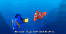 Finding Dory I Like You GIF - Finding Dory I Like You I Dont Want To Be With You GIFs