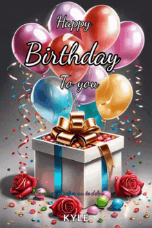 a birthday card with balloons and roses and the name kyle