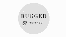 rugged and refined logo rnr white black