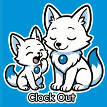 a blue background with two white foxes and the words clock out below them