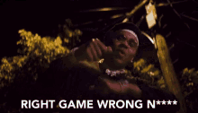 Right Game Wrong Person You Got The Wrong One GIF - Right Game Wrong Person You Got The Wrong One Kevin Gates GIFs