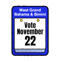 West Grand Bahama & Bimini Vote November 22 Kinsley Smith Jr Bahamas Forward Sticker