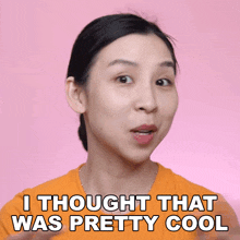 I Thought That Was Pretty Cool Tina Yong GIF - I Thought That Was Pretty Cool Tina Yong That Was Awesome GIFs