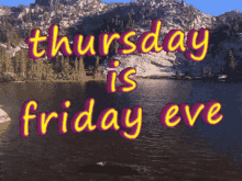Thursday Friday GIF - Thursday Friday Eve GIFs