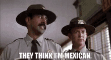 super troopers mexican think im mexican