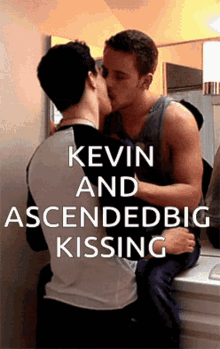 Gay Kiss Kevin And Ascendedbig Kissing GIF - Gay Kiss Kevin And Ascendedbig Kissing Kiss GIFs