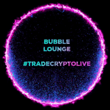 Bubble Lounge Is Live Bitcoin GIF