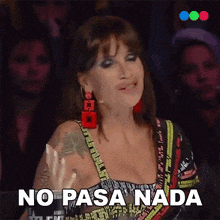No Pasa Nada Flor Peña GIF - No Pasa Nada Flor Peña Got Talent Argentina GIFs