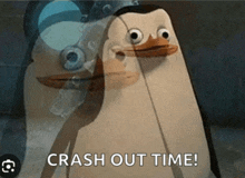 a penguin from madagascar says `` crash out time '' .
