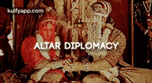 Altar Diplomacy.Gif GIF