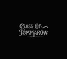 Class The GIF - Class The Tommarow GIFs