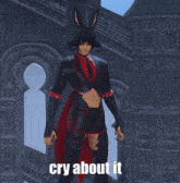 a screenshot of a video game with the words cry about it on the bottom