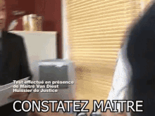 Constatez Maitre GIF - Constatez Maitre Sale GIFs