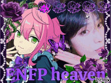 a picture of a girl with the words enfp heaven