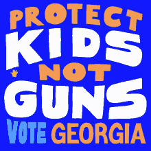 stop gun violence georgia shooting election voter kidsnotgunsinstate