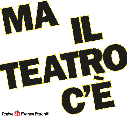 Ma Il Teatro Ce Teatro Franco Parenti Sticker - Ma Il Teatro Ce Teatro Franco Parenti Teatro Milano Stickers