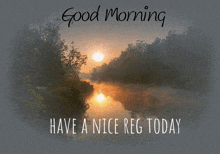 Good Morning Nice Reg GIF