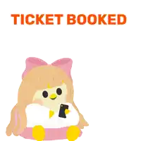 an illustration of a girl holding a cell phone with the words ticket booked below her