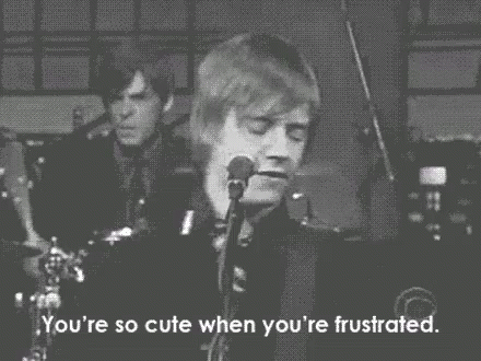 Youre So Cute When Frustrated Cute GIF - Youre So Cute When ...