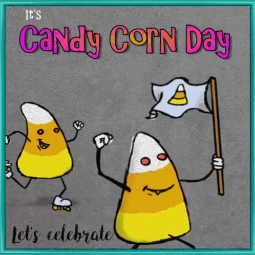 Candy Corn Day GIF - Candy Corn Day Candy Corn GIFs