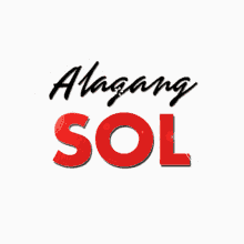 Alagang Sol GIF - Alagang Alaga Sol GIFs